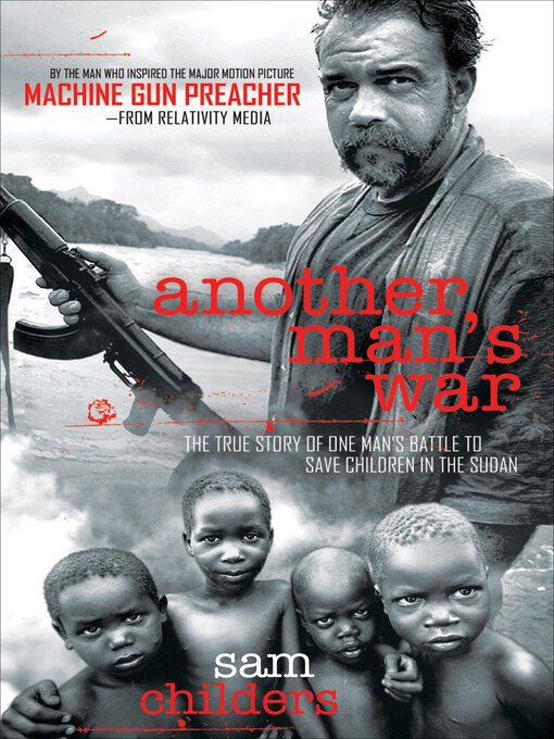 Title details for Another Man's War by Sam Childers - Available